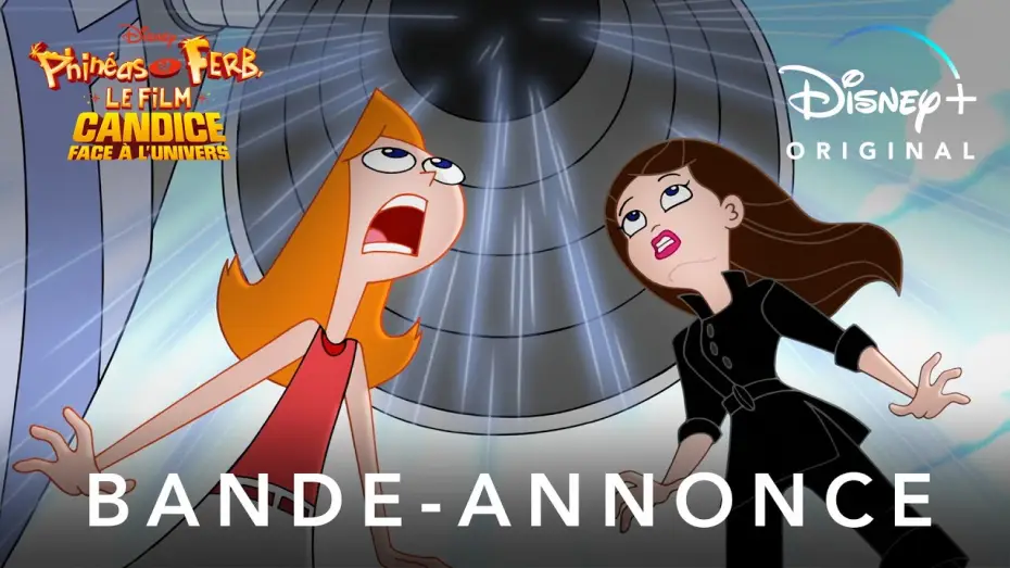Видео к фильму Финес и Ферб: Кэндис против Вселенной — Phinéas et Ferb, le film : Candice face à l'univers - Bande Annonce [VF]