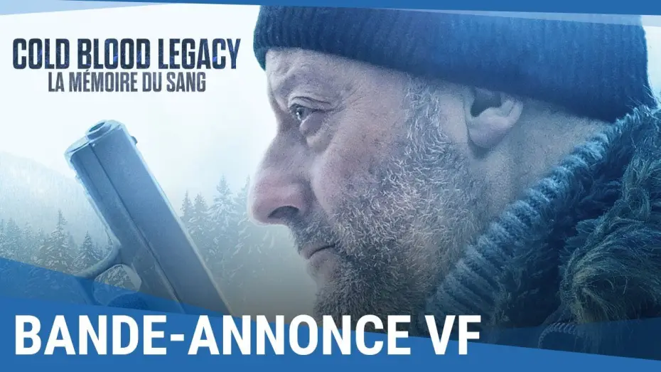 Видео к фильму Наследие: Застывшая кровь — COLD BLOOD LEGACY : LA MÉMOIRE DU SANG - Bande Annonce VF