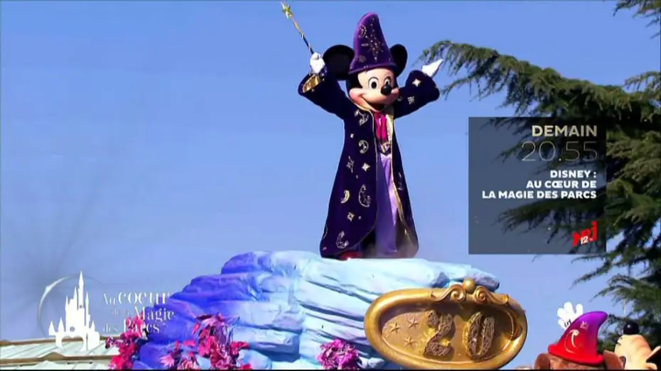 Видео к фильму Disney : Au Cœur de la Magie des Parcs — disney au coeur de la magie des parcs demain 20h55 NRJ12 24 12 2015