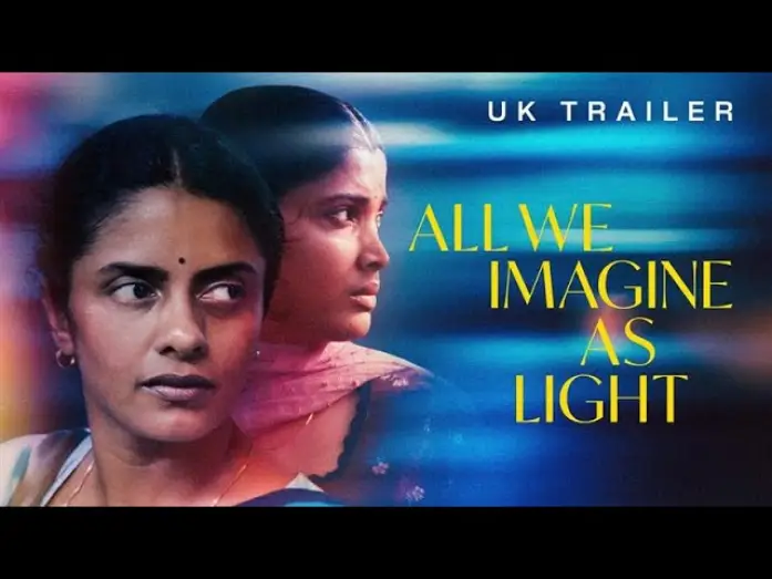 Видео к фильму Все, что нам кажется светом | UK Trailer [Subtitled]