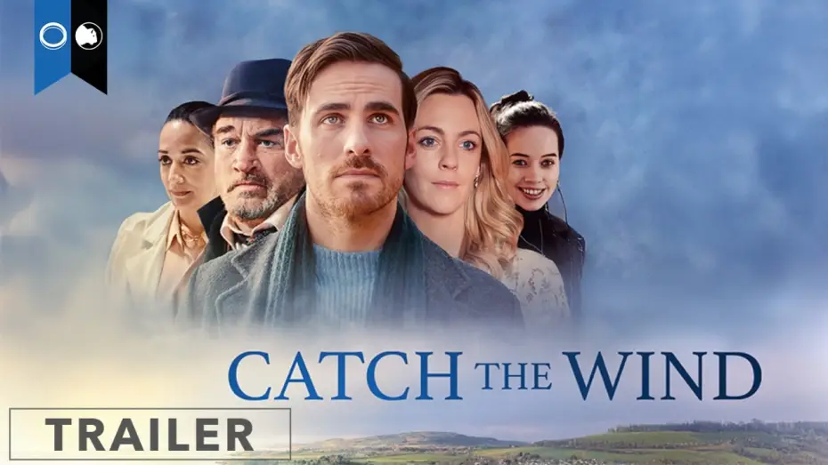 Видео к фильму Catch the Wind | Catch The Wind | Official Trailer | Romance | Drama