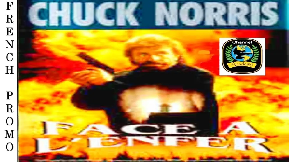 Видео к фильму Порождение ада — Face à L' Enfer - Bande Annonce Version Française 🇫🇷 - CHUCK NORRIS.