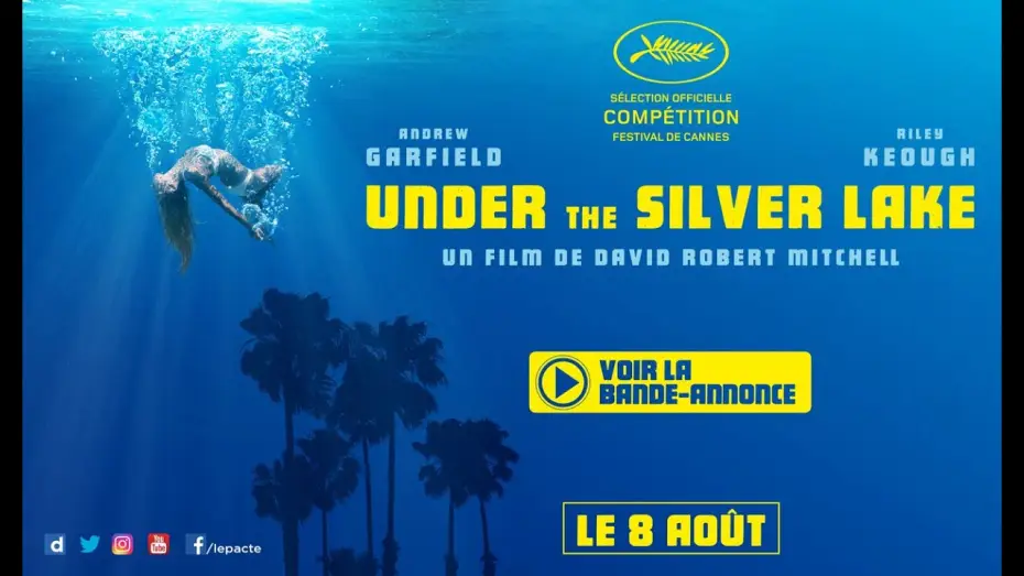 Видео к фильму Под Сильвер-Лэйк — UNDER THE SILVER LAKE : BANDE ANNONCE