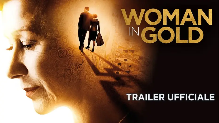 Видео к фильму Женщина в золотом | Woman in Gold (Helen Mirren, Ryan Reynolds) - Trailer italiano ufficiale [HD]
