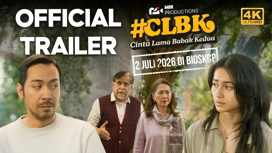 Видео к фильму Cinta Lama Babak Kedua #CLBK | Cinta Lama Babak Kedua - Official Trailer