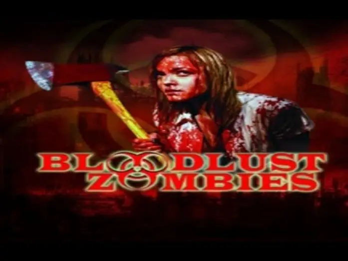 Видео к фильму Bloodlust Zombies — Bloodlust Zombies (2011) Zwiastun Trailer