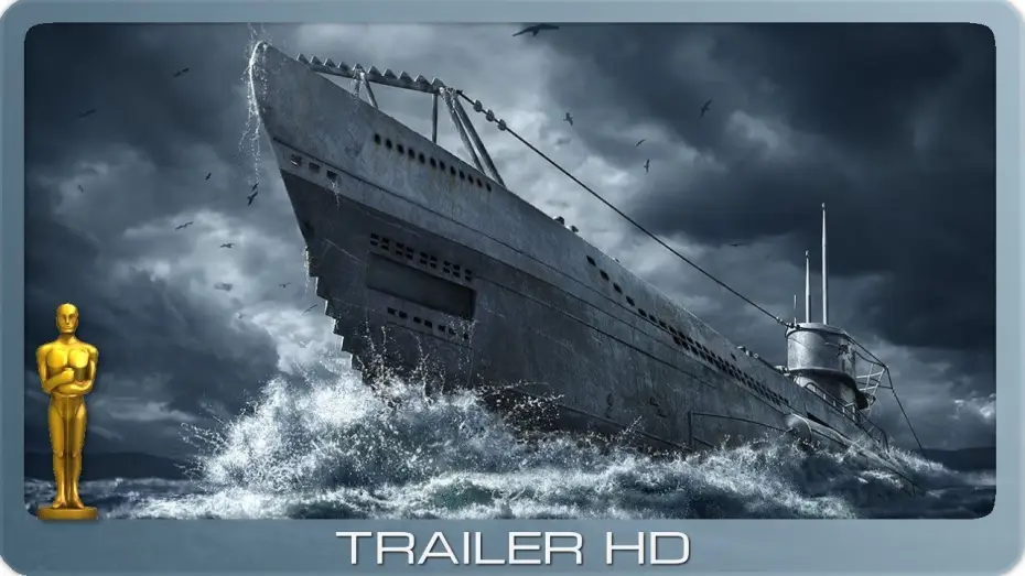 Видео к фильму Подводная лодка | Das Boot ≣ 1981 ≣ Trailer ≣ Remastered