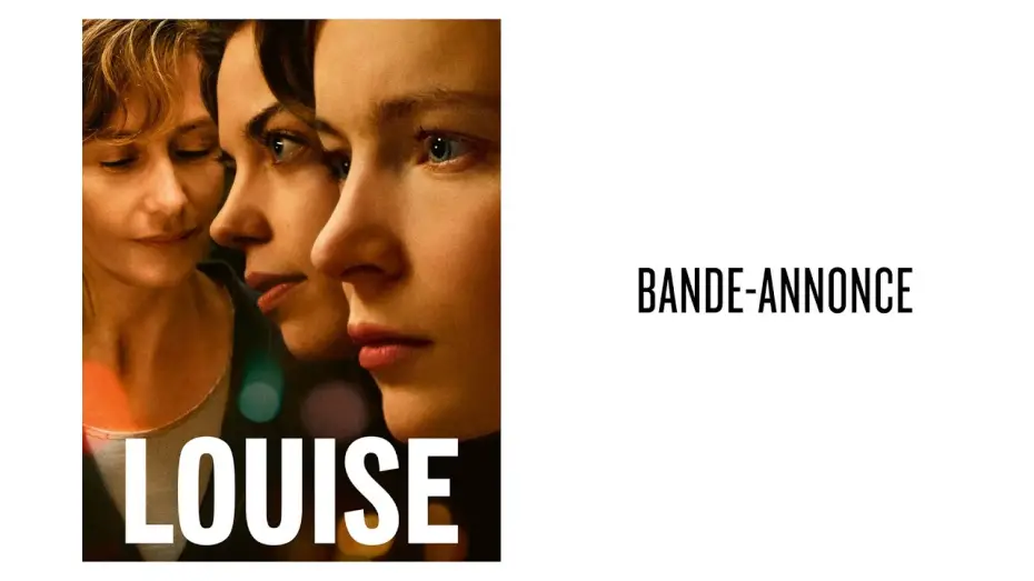 Видео к фильму Louise | Bande-annonce officielle