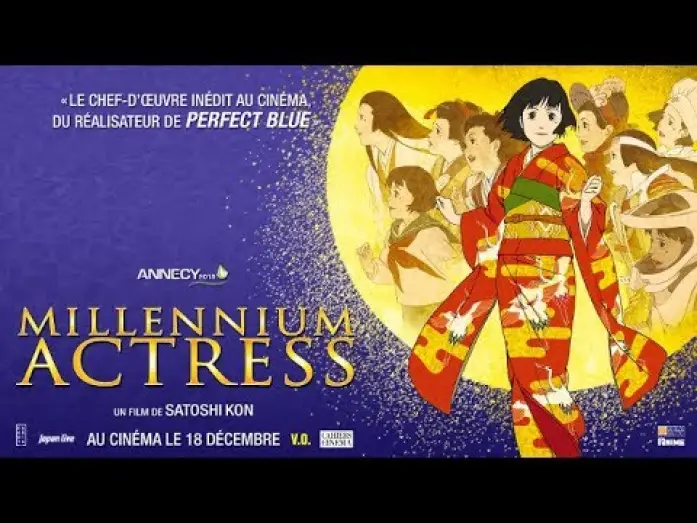 Видео к фильму Актриса тысячелетия | MILLENNIUM ACTRESS - Bande Annonce [VOST]