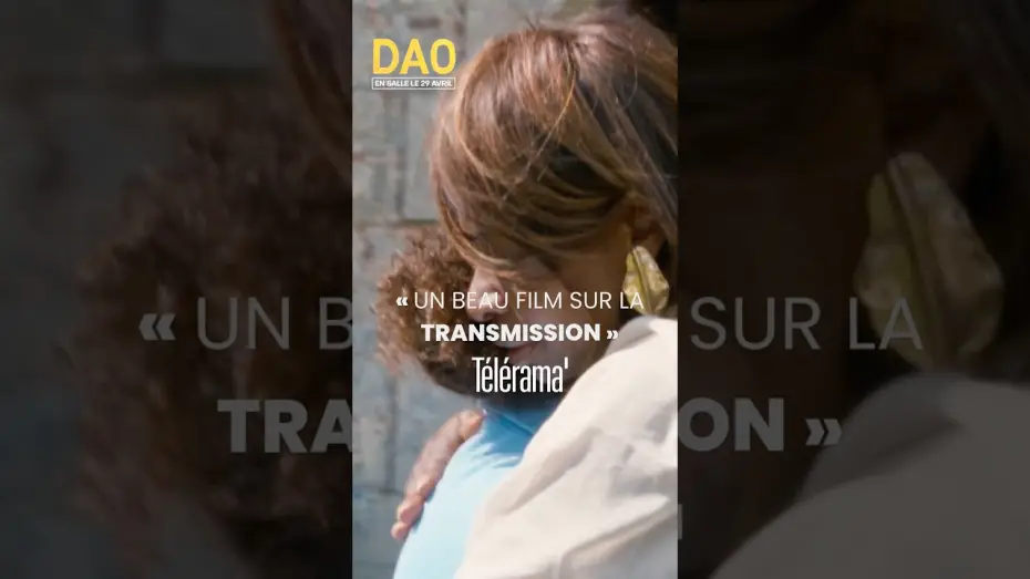 Видео к фильму Dao — Dao en salle le 29 avril !!!