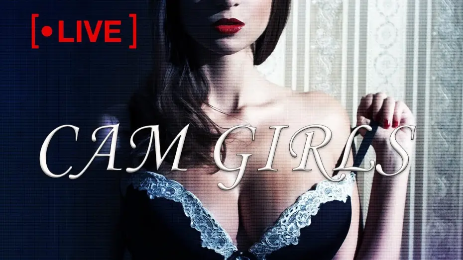 Видео к фильму Вебкам-модели | CAM GIRLS Official Trailer (2021) Adult Drama