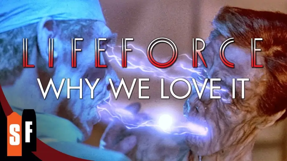 Видео к фильму Жизненная сила | Why We Love It
