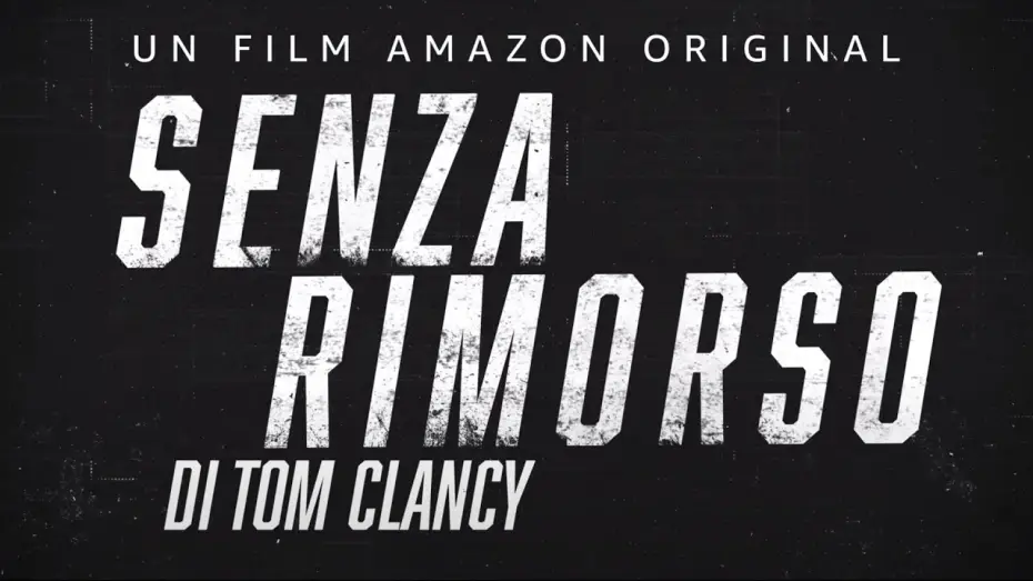 Видео к фильму Без жалости | SENZA RIMORSO - TRAILER UFFICIALE | AMAZON PRIME VIDEO
