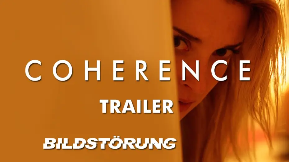 Видео к фильму Связь | Coherence | Trailer