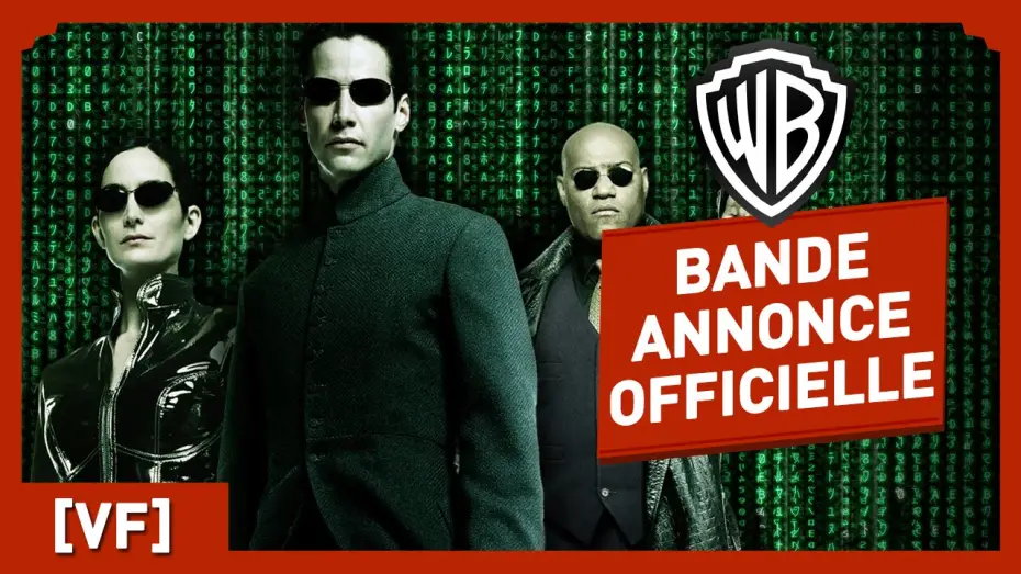 Видео к фильму Матрица | MATRIX - Bande Annonce Officielle (VF) - Keanu Reeves / Laurence Fishburne / Wachowski
