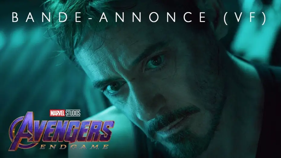 Видео к фильму Мстители: Финал | Avengers : Endgame - Bande Annonce 2 VF
