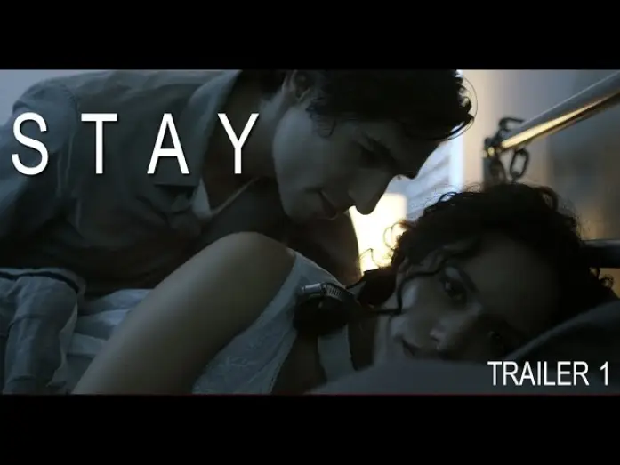 Видео к фильму Stay — STAY - 1st Trailer