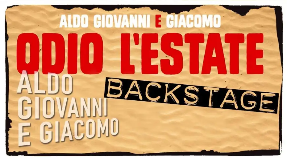 Видео к фильму Итальянские каникулы — Odio l'estate - Il nuovo film di Aldo Giovanni e Giacomo - Backstage #2