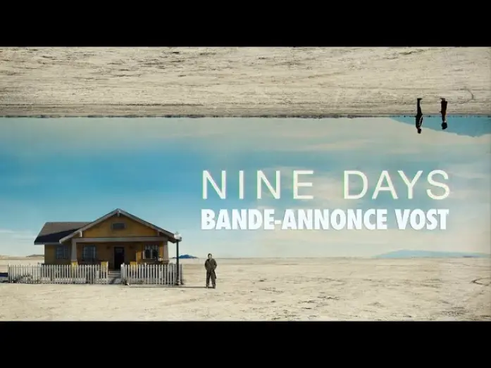 Видео к фильму Девять дней — Nine Days - Bande Annonce [VOST]