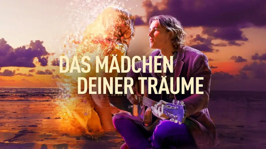 Видео к фильму Девушка грёз — Das Mädchen deiner Träume | Offizieller Trailer | Deutsch HD