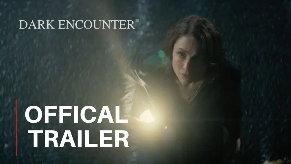 Видео к фильму Тьма: Вторжение — DARK ENCOUNTER - Official Trailer (2019)