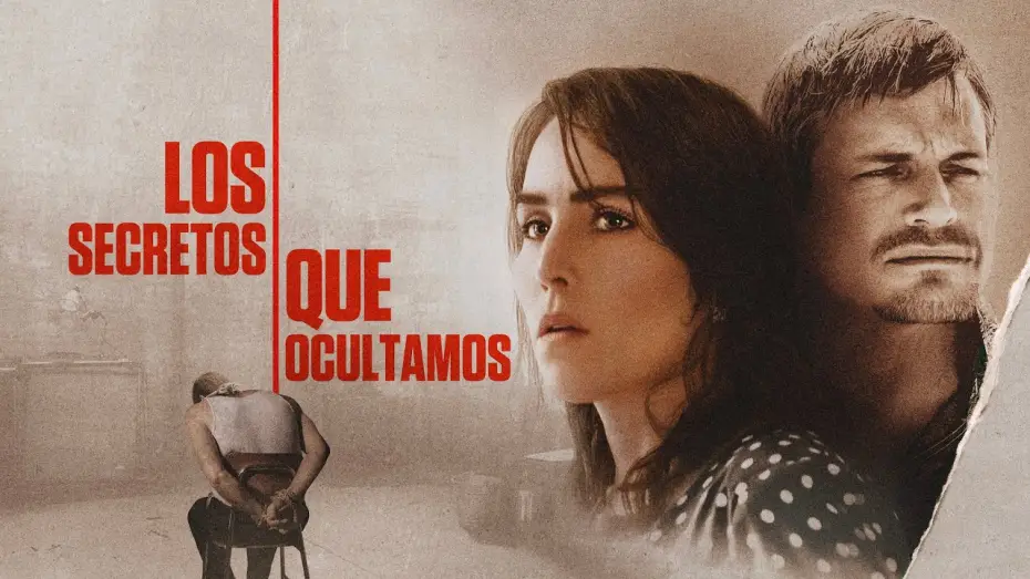 Видео к фильму Тайны, которые мы храним — Los secretos que ocultamos - Tráiler oficial en español