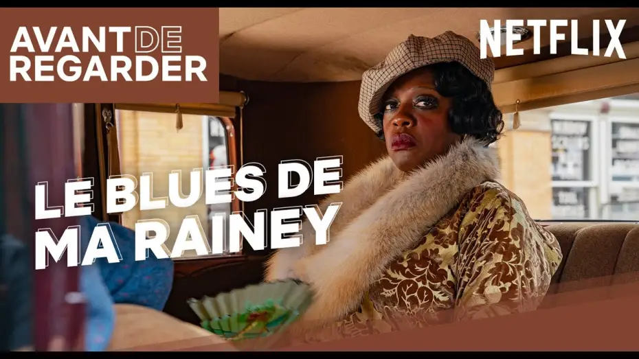 Видео к фильму Ма Рейни: Мать блюза — Avant de regarder… Le Blues de Ma Rainey [VF]