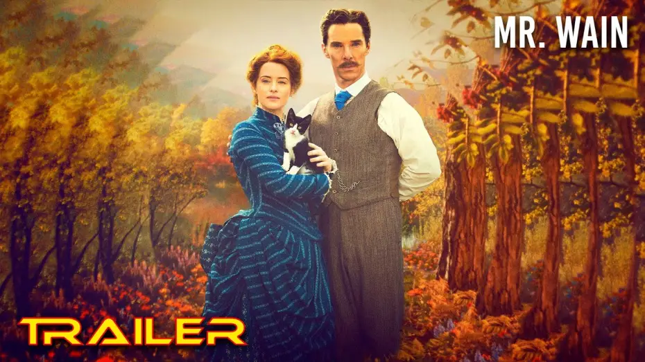 Видео к фильму Кошачьи миры Луиса Уэйна — Mr  Wain - Tráiler oficial español