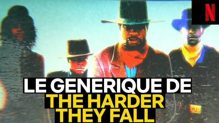 Видео к фильму Тем больнее падать — The Harder They Fall - Générique