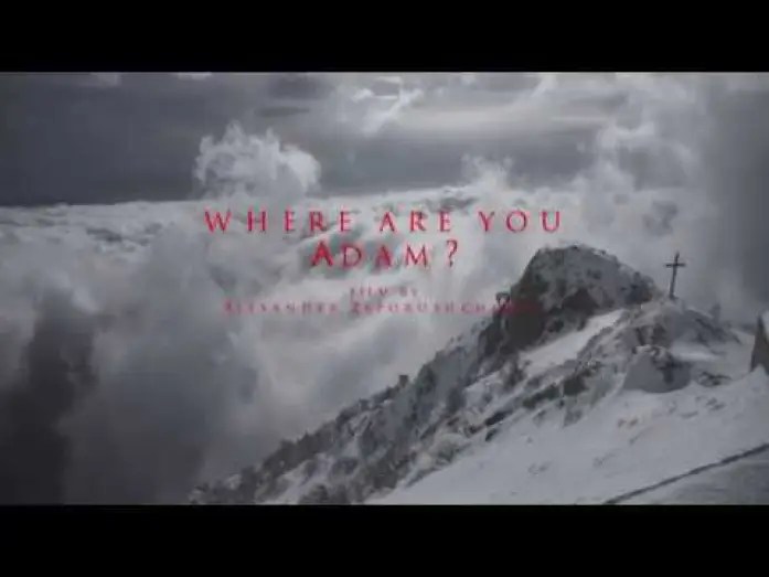 Видео к фильму Где ты, Адам? — Where are you, Adam? Teaser