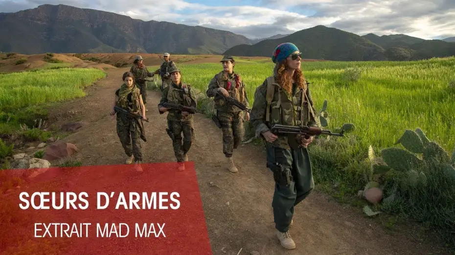 Видео к фильму Sœurs d'armes — Soeurs d'armes - Extrait : "MadMax" [VOST]