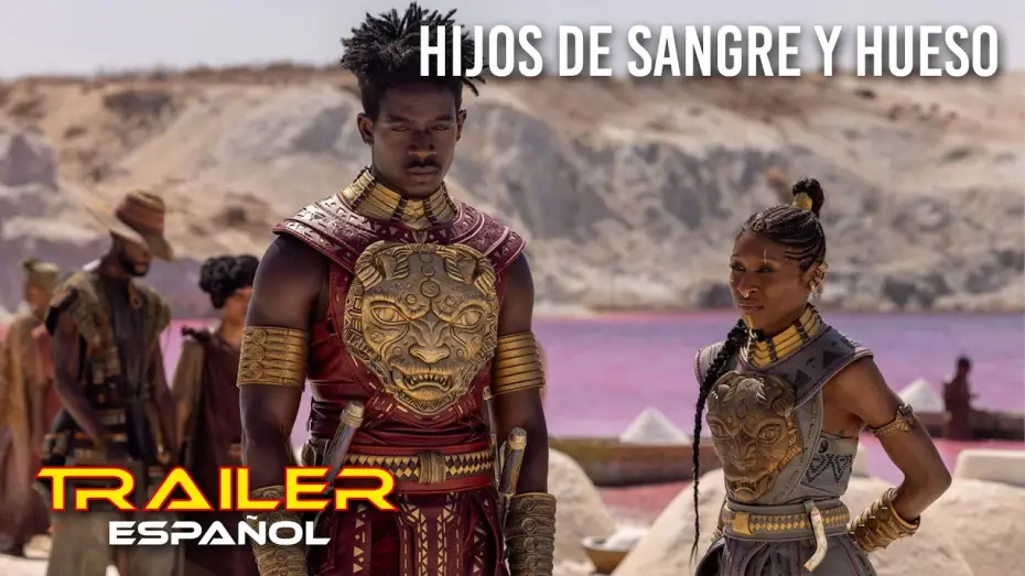 Видео к фильму Дети крови и костей — Hijos de sangre y hueso - Tráiler español
