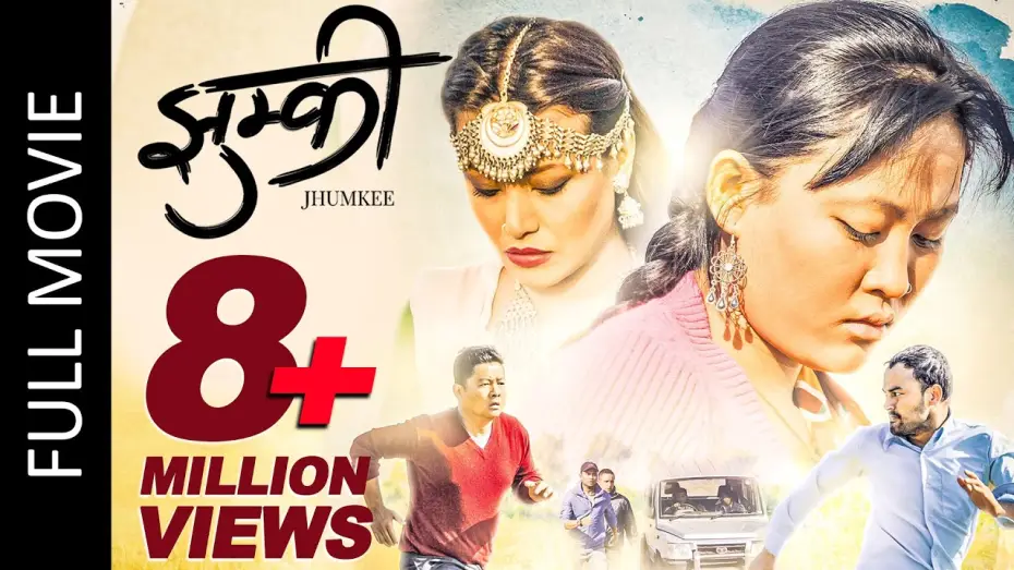 Видео к фильму झुम्कि — JHUMKEE (Full Movie) Dayahang Rai | Rishma Gurung | Manoj R.C | New Nepali Full Movie