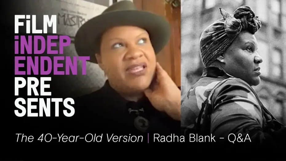 Видео к фильму 40-летняя версия — THE 40-YEAR-OLD VERSION (Netflix) | Radha Blank & Dee Rees - Q&A | Film Independent Presents