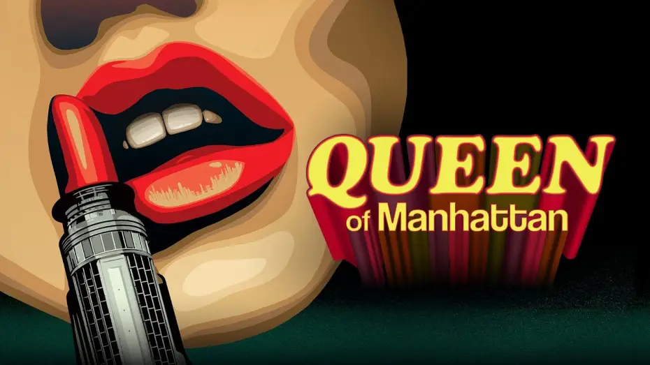 Видео к фильму Queen of Manhattan — QUEEN OF MANHATTAN Official Trailer