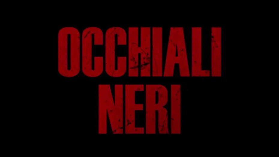 Видео к фильму Тёмные очки — OCCHIALI NERI (2022) - Teaser Trailer