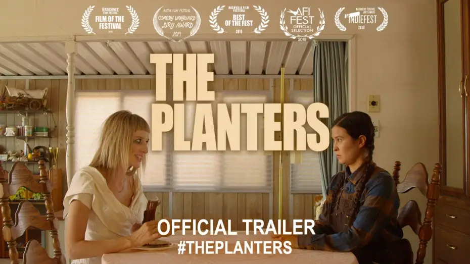 Видео к фильму The Planters — The Planters (2020) | Official Trailer HD