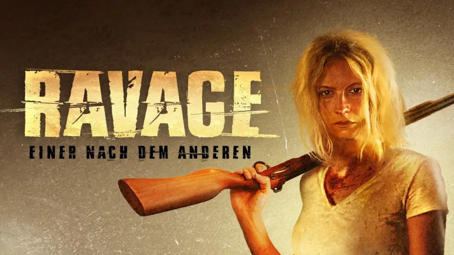Видео к фильму Несломленная — RAVAGE - EINER NACH DEM ANDEREN I Trailer Deutsch (HD)