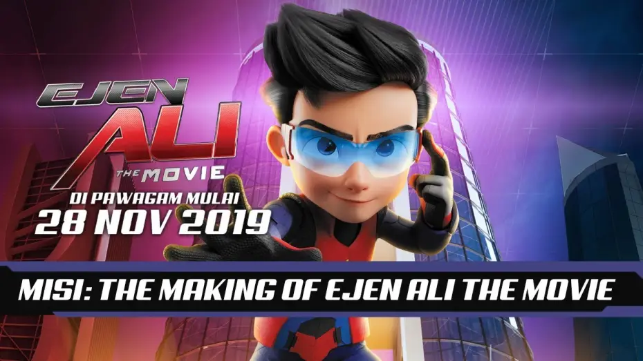 Видео к фильму Агент Али. Фильм | Misi: The Making Of Ejen Ali The Movie
