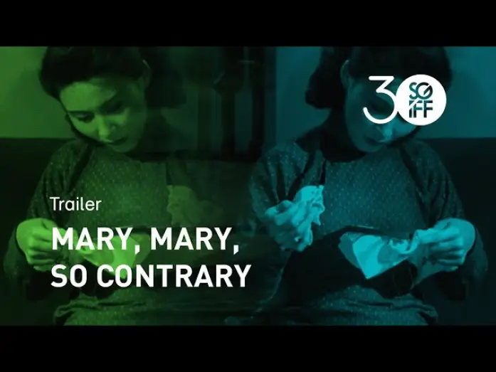 Видео к фильму Мэри и наоборот — Mary, Mary, So Contrary Trailer | SGIFF 2019