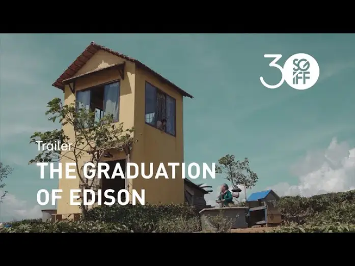 Видео к фильму The Graduation of Edison — The Graduation of Edison Trailer | SGIFF 2019