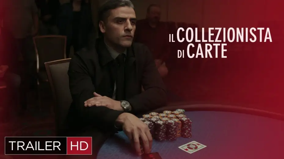 Видео к фильму Холодный расчет — Il Collezionista di Carte, con Oscar Isaac e Willem Dafoe | Trailer Ufficiale HD