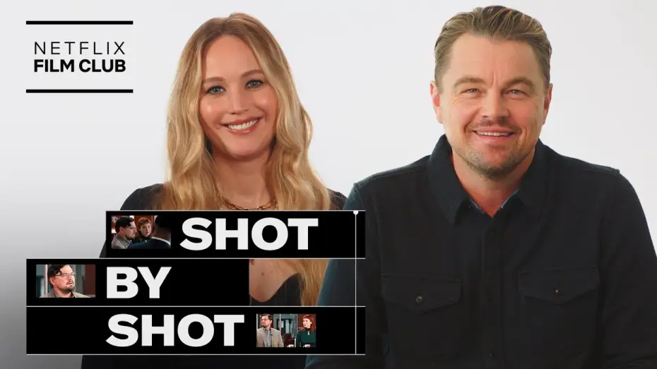 Видео к фильму Не смотрите наверх — Leonardo DiCaprio & Jennifer Lawrence Break Down Don't Look Up | Shot By Shot