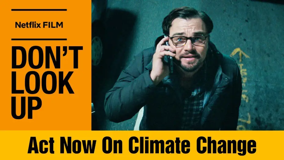 Видео к фильму Не смотрите наверх — Act Now on Climate Change | A Don't Look Up Conversation