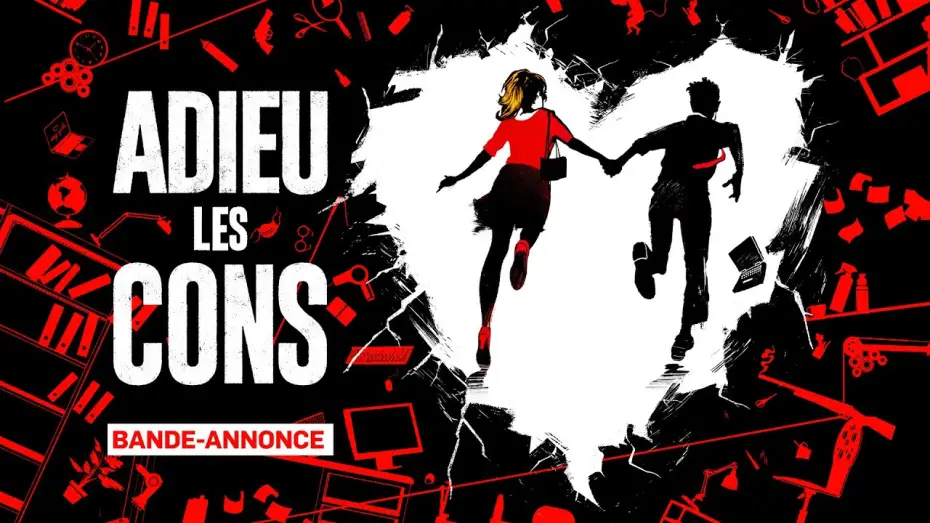 Видео к фильму Счастливо оставаться — ADIEU LES CONS - Bande-annonce