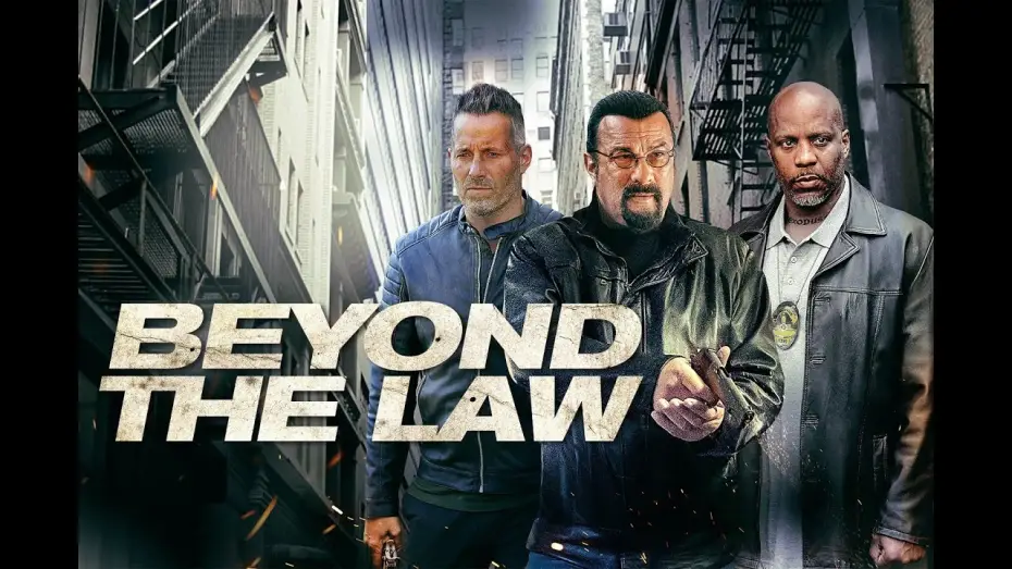 Видео к фильму Вне закона — Beyond the Law -  Official Trailer 2 Starring Steven Seagal & DMX