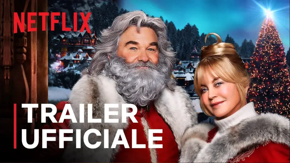 Видео к фильму Рождественские Хроники 2 — Qualcuno salvi il Natale: Seconda parte con Kurt Russell e Goldie Hawn | Trailer ufficiale | Netflix