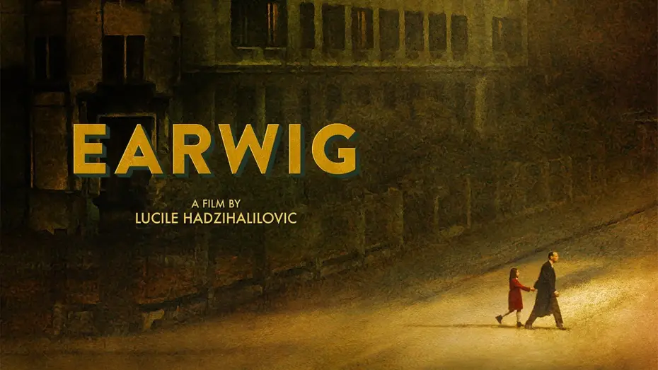Видео к фильму Уховёртка — EARWIG Bande Annonce (2021)