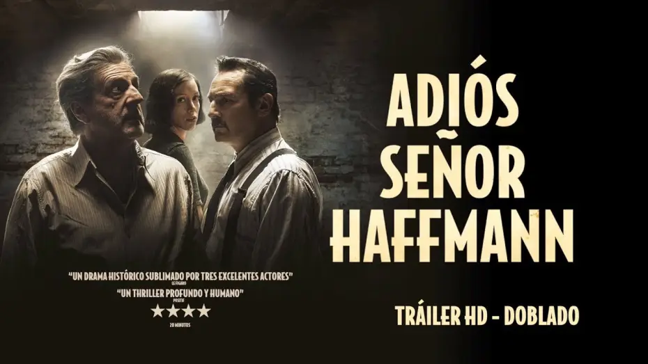 Видео к фильму Прощайте, месье Хаффманн — ADIÓS, SEÑOR HAFFMANN - Tráiler en Castellano | HD
