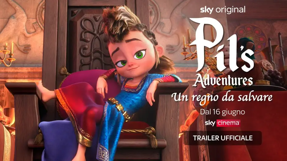 Видео к фильму Приключения Пильи — Pil’s adventure (film Sky Original) – Trailer ITA